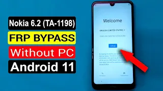 Nokia 6.2 FRP Bypass Android 11/Nokia 6.2 (Ta-1198) Google Account Unlock Android 11 Latest Method |