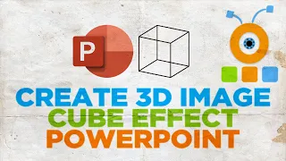 How to Create 3D Image Cube Effect in PowerPoint