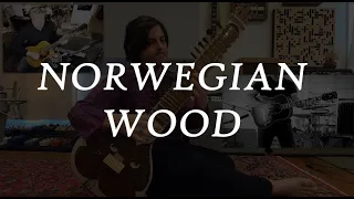 Norwegian Wood - The Beatles - Full Instrumental Recreation (4K) - Feat. Perry Stanley & Sam Popkin