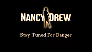 Nancy Drew: Stay Tuned For Danger Official Soundtrack [1080p HD]