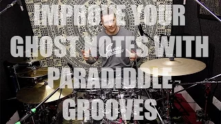 Improve Your Ghost Notes with Paradiddle Hand/Foot Combinations