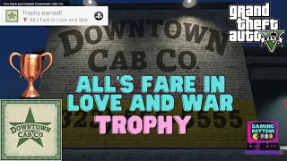 GTA V - How to get ALL'S FARE IN LOVE AND WAR Trophy / Achievement Guide Guide 2021