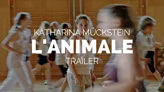 L´ANIMALE - Katharina Mückstein Film Trailer (Berlinale 2018)