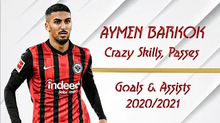 Aymen Barkok - Crazy Skills, Passes, Goals & Assists - 2020/2021 ᴴᴰ