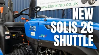 The New Solis 26 Shuttle | Blacktrac Compact Tractors