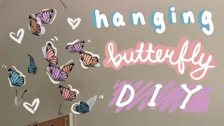 DIY ROOM DECOR HANGING BUTTERFLIES ~ college room decor pt. 1