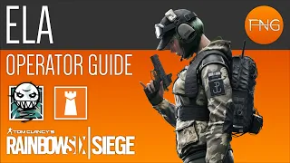 Ela Operator Guide - Rainbow Six Siege