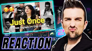 Gigi De Lana - Rendition of Just Once (James Ingram) REACTION!!!