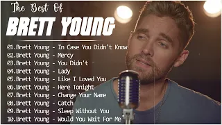 Brett Young Greatest Hits Full Album 16 – Best Songs Of Brett Young,Country Songs Playlist 2023