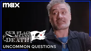 The Cast Of Our Flag Means Death Answer Uncommon Questions | Max