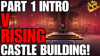 V Rising Castle Building!! Only Basics Part 1!!