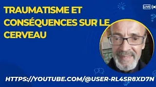 Traumatisme et conséquences sur le cerveau