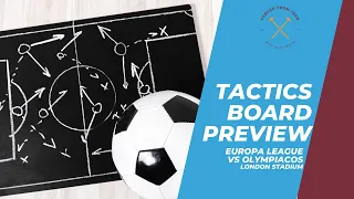 Time To Take Revenge? - Tactics Board Preview - Europa League - Olympiacos @ London Stadium