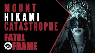 Fatal Frame Lore: The Mount Hikami Catastrophe