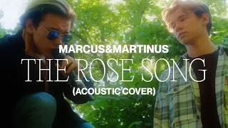 Marcus&Martinus – The Rose Song (Acoustic Cover)