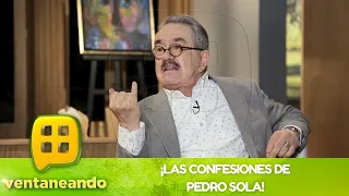 ¡Pedro Sola se confesó con Pati Chapoy! | Programa del 7 de septiembre del 2023 | Ventaneando