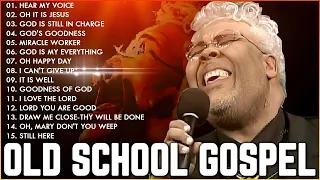 ⚡Old School Gospel Legends - Old School Gospel Music All Time