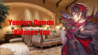 Yandere demon kidnaps you [Audio Roleplay]