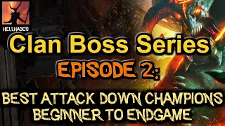 RAID: Shadow Legends | Clan Boss Series Episode 2: Best Decrease Attack Champions in the game