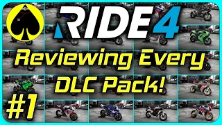 RIDE 4 - Reviewing EVERY DLC Pack! Part 1