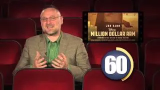 REEL FAITH 60 Second Review of MILLION DOLLAR ARM