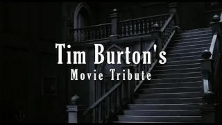 Tim Burton's Movie Tribute