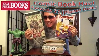 Half Price Books Comic Book Haul 27 (Planet Hulk)