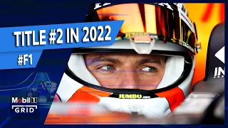 Recapping On F1 2022 With Oracle Red Bull Racing's Max Verstappen| Mobil 1 The Grid