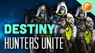 Destiny HUNTERS UNITE - The Dream Team (Gameplay Funny Moments)