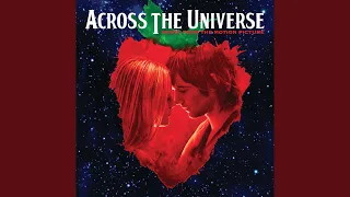 Lucy In The Sky With Diamonds (From "Across The Universe" Soundtrack)