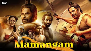 Mamangam (2022) South Indian Epic War Movie Dubbed In Hindi Full | Mammootty, Unni Mukundan, Inaya