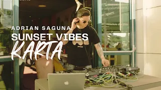 Adrian Saguna - Sunset Vibes at KARTA
