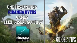 Starting Guide & Tips for Piranha Bytes Games (Elex, Risen, Gothic)