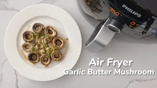 Garlic Butter Mushroom -【Air Fryer Recipe】