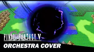 《Final Fantasy V》-『The Land Unknown』Orchestra COVER