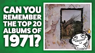 Best Albums Of The 70s - Can You Guess The Album From 1971?