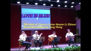 love is blue,Guitar and Harmonica(DM48 digital harmonica)