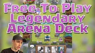 FREE TO PLAY Legendary Arena Deck - Clash Royale - Best Level 8 or 9 Hog Deck