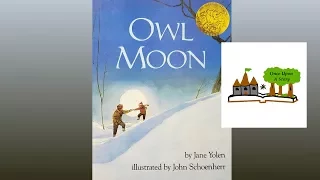Owl Moon by Jane Yolen: Children's Books Read Aloud on Once Upon A Story