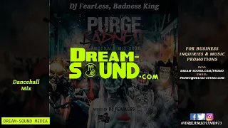 DJ FearLess - Purge Badness (Dancehall Mix 2020 Ft Vybz Kartel, Teejay, Aidonia, Masicka, Tommy Lee)