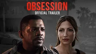 OBSESSION Türkçe Altyazılı  Official Fragman 2019 Mekhi Phifer, SUÇ FİLMİ