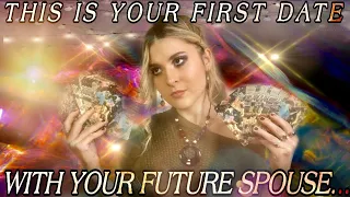 🔮PICK A CARD🔮Your First DATE With Your FUTURE SPOUSE!💍✨In-Depth~TIMELESS~Tarot Reading✨💍