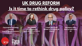 UK Drug Reform: Is it time to rethink drug policy? | #ThinkTent22