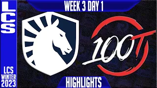 TL vs 100 Highlights | LCS Winter 2023 W3D1 | Team Liquid vs 100 Thieves