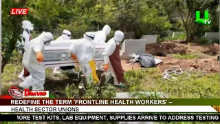 Redefine the term 'frontline health workers' – Health sector unions