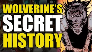Wolverine's Secret History