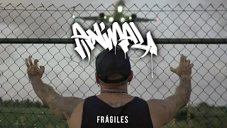 Karlos Animal - Frágiles (Official Video)