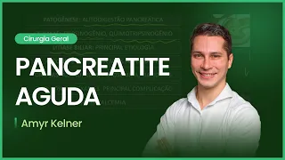 Pancreatite Aguda | Cortes de Aulas: Cirurgia geral