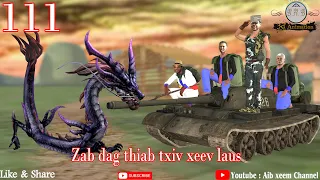 ZAB THIAB TXIV XEEV LAUS EP 111