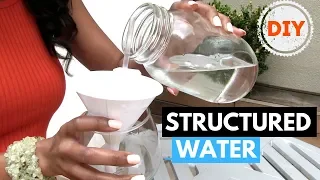 3 Ways to Structure Your Water Cheap & Easy at Home